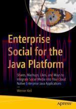 [PDF]Enterprise Social for the Java Platform: Shares, Mashups, Likes, and Ways to Integrate Soc...