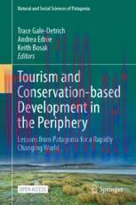 [PDF]Tourism and Conservation-based Development in the Periphery: Lessons from_ Patagonia for a...