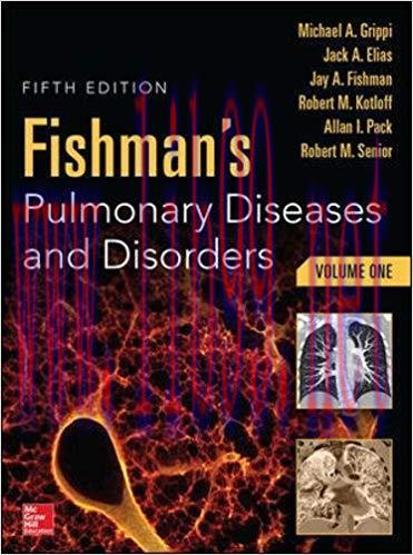 [PDF]Fishman’s Pulmonary Diseases and Disorders, 2-Volume Set, 5th edi