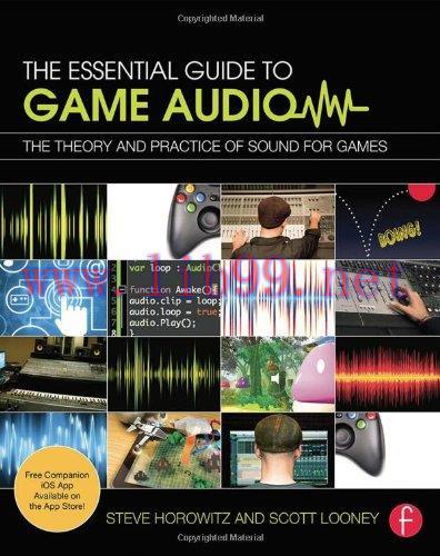 [FOX-Ebook]The Essential Guide to Game Audio