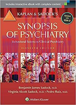 (PDF)Kaplan and Sadock’s Synopsis of Psychiatry: Behavioral Sciences/Clinical Psychiatry 11th E...