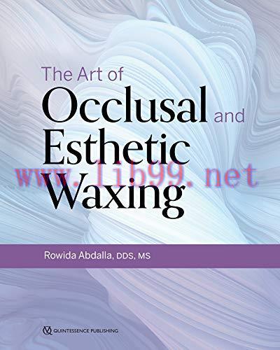 [AME]The Art of Occlusal and Esthetic Waxing (Original PDF)