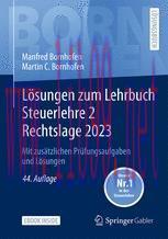 [PDF]Lösungen zum Lehrbuch Steuerlehre 2 Rechtslage 2023: Mit zusätzlichen Prüfungsaufgaben und...