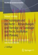 [PDF]Die Soziologen und das Recht - Abhandlungen und Vorträge zur Soziologie von Recht, Institu...