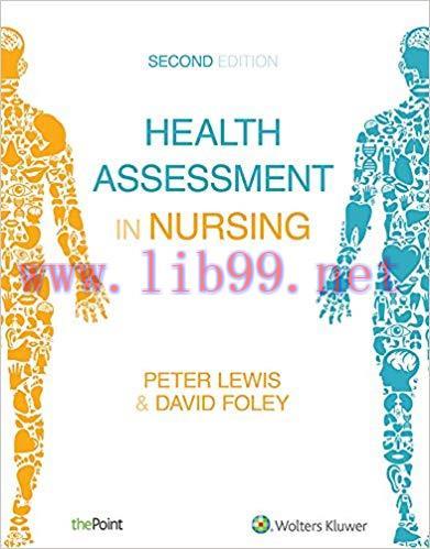 [PDF]Health Assessment in Nursing, 2nd Edition