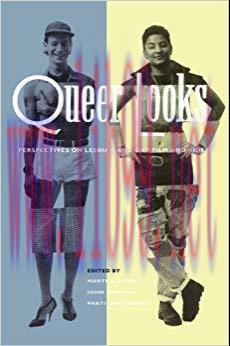 Queer Looks: Perspectives on Lesbian and Gay Film and Video 1st Edition,
