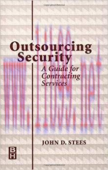 (PDF)Outsourcing Security: A Guide for Contracting Services 1st Edition
