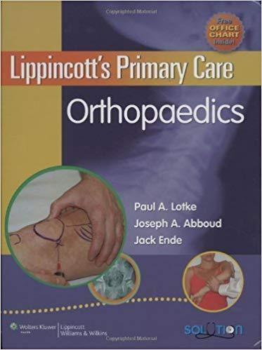 Lippincott’s Primary Care - Orthopaedics, 1st Edition