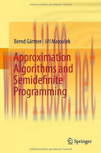 [FOX-Ebook]Approximation Algorithms and Semidefinite Programming