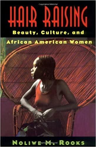 (PDF)Hair Raising Beauty, Culture, and African American Women