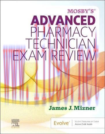 [AME]Mosby’s Advanced Pharmacy Technician Exam Review (ePub+Converted PDF)