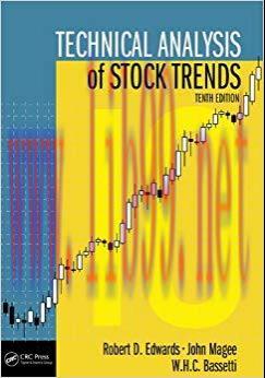 Technical Analysis of Stock Trends 10th Edition,