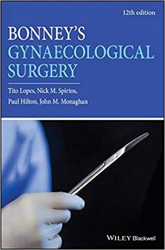 Bonney’s Gynaecological Surgery 12th Edition