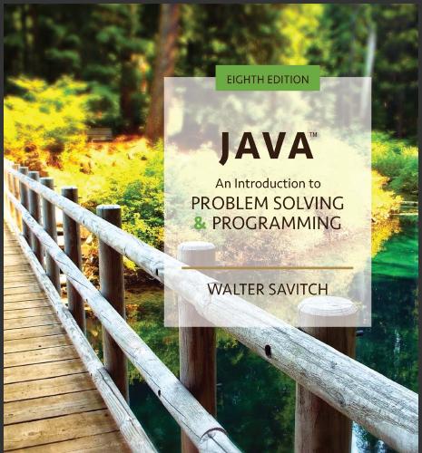 (Solution Manual)Java An Introduction to Problem Solving and Programming, 8th Edition.zip