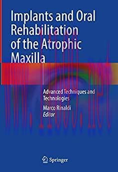 [AME]Implants and Oral Rehabilitation of the Atrophic Maxilla: Advanced Techniques and Technolo...