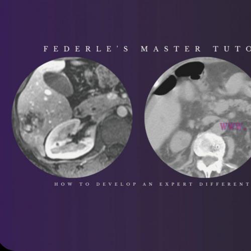 [AME]Federle’s Master Tutorial on Abdominal Imaging: How to Develop an Expert Differential Diag...