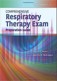 [AME]Comprehensive Respiratory Therapy Exam Preparation, 4th Edition (Original PDF)