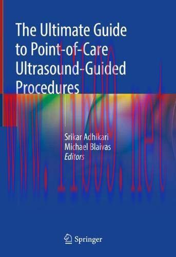 [AME]The Ultimate Guide to Point-of-Care Ultrasound-Guided Procedures (Original PDF)