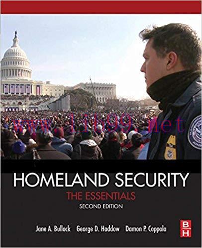 Homeland Security: The Essentials 2nd Edition,