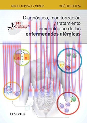 [AME]Diagnóstico, monitorización y tratamiento inmunológico de las enfermedades alérgicas (Span...
