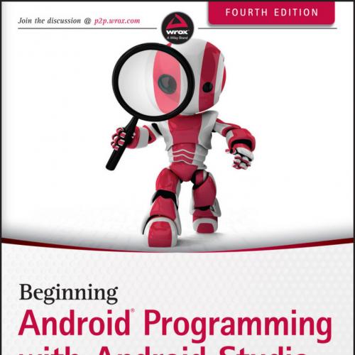 Beginning Android Programming with Android Studio, 4th Edition
