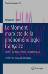 [PDF]Le Moment marxiste de la phénoménologie française: Sartre, Merleau-Ponty, Trần Đức Thảo