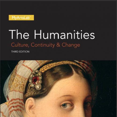 (Test Bank)Humanities Culture, Continuity and Change, Volume II, The, 3rd Edition.doc