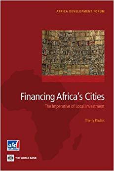 (PDF)Financing Africa’s Cities (Africa Development Forum) 1st Edition