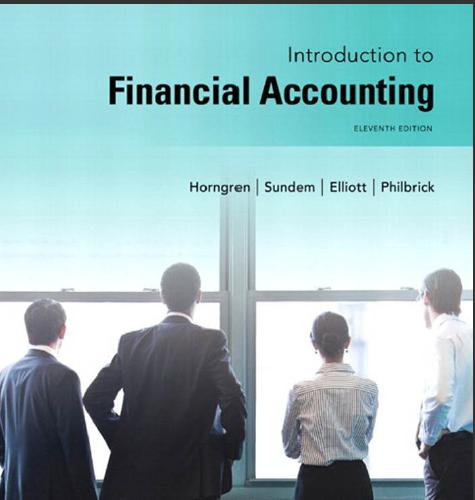 (Solution Manual)Introduction to Financial Accounting 11th Edition by Horngren.rar