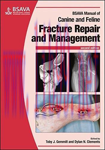 [AME]BSAVA Manual of Canine and Feline Fracture Repair and Management, 2nd Edition (BSAVA Briti...