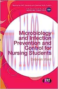 [AME]Microbiology and Infection Prevention and Control for Nursing Students (Transforming Nursi...