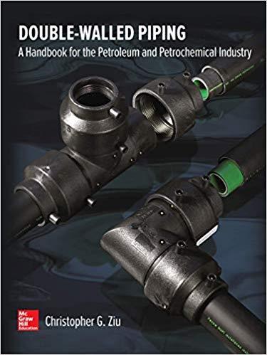 Double Walled Piping A Handbook for the Petroleum and Petrochemical Industry