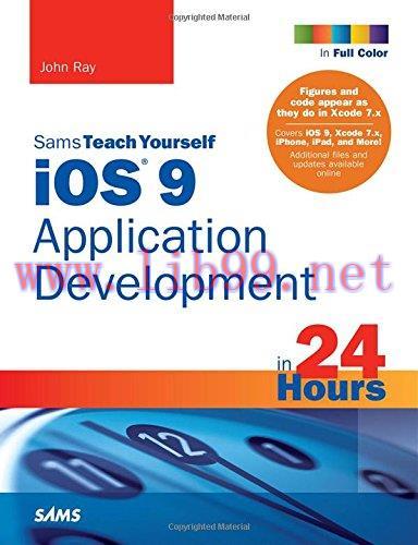 [FOX-Ebook]Sams Teach Yourself iOS 9 Application Development in 24 Hours, 7th Edition