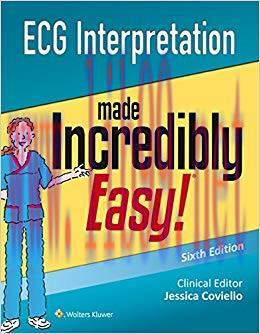 (PDF)ECG Interpretation Made Incredibly Easy! (Incredibly Easy! Series®) 6th Edition