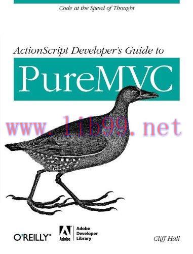 [FOX-Ebook]ActionScript Developer's Guide to PureMVC
