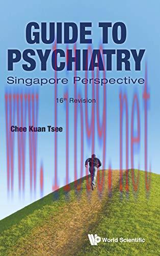 [AME]Guide to Psychiatry: Singapore Perspective – 16th Revision (Original PDF)