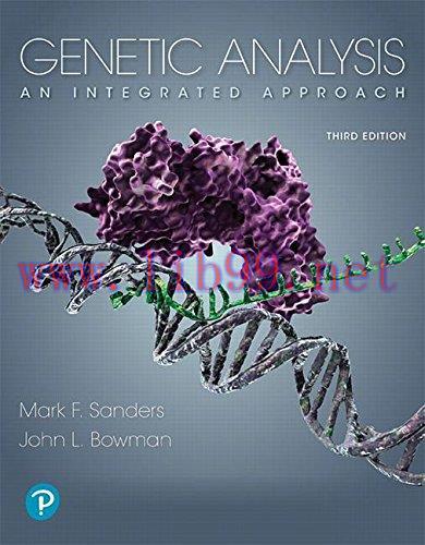 [AME]Genetic Analysis: An Integrated Approach (3rd Edition) (Original PDF)