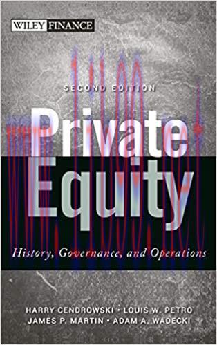 (PDF)Private Equity: History, Governance, and Operations