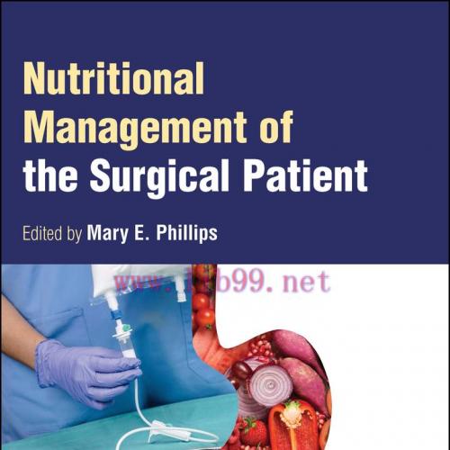 [AME]Nutritional Management of the Surgical Patient (Original PDF)