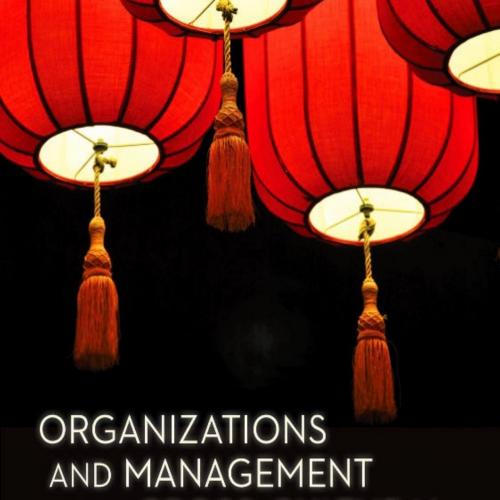 Organizations and Management in Cross-Cultural Context
