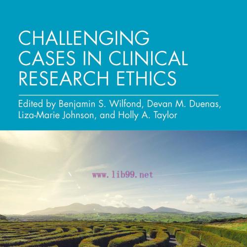 [AME]Challenging Cases in Clinical Research Ethics (EPUB)