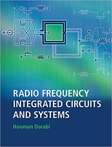 Radio Frequency Integrated Circuits and Systems