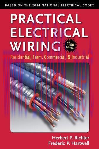 [FOX-Ebook]Practical Electrical Wiring: Residential, Farm, Commercial, and Industrial, 22nd Edi...