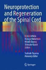 [PDF]Neuroprotection and Regeneration of the Spinal Cord