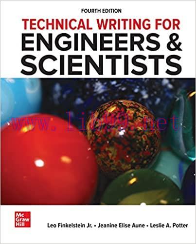 [PDF]Technical Writing for Engineers & Scientists 4th Edition [Leo Finkelstein, Jr.]