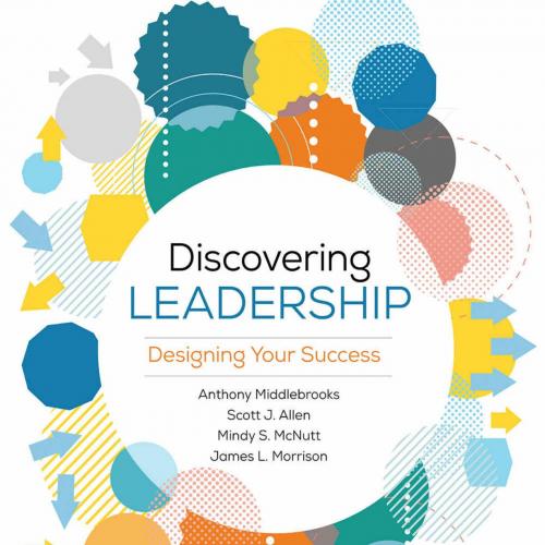 Discovering Leadership_ Designing Your Success