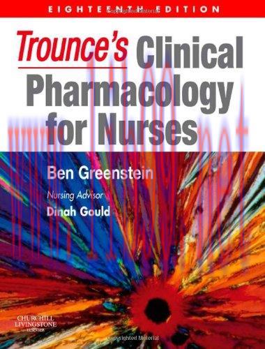 [AME]Trounce’s Clinical Pharmacology for Nurses, 18th Edition (PDF)