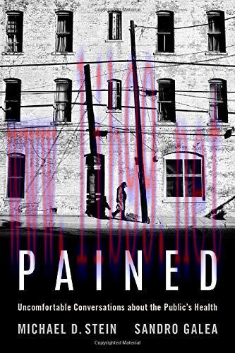 [AME]Pained: Uncomfortable Conversations about the Public's Health (Original PDF)