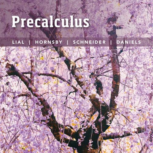Pearson.Precalculus.6th.Edition.013421742X - Margaret L. Lial & John Hornsby & David I. Schneid...