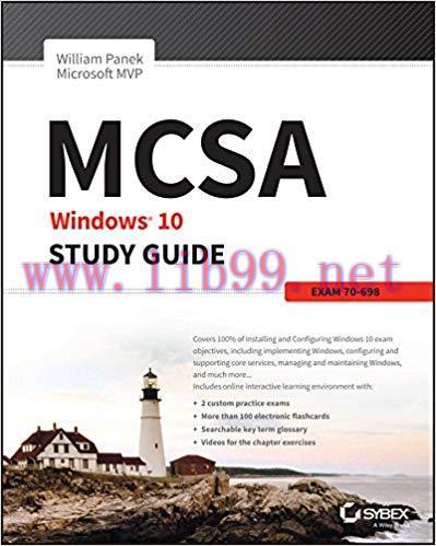 MCSA Windows 10 Study Guide: Exam 70-698 1st Edition